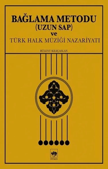 Bağlama Metodu (Uzun Sap) ve Türk Halk Müziği Nazariyatı ürün görseli