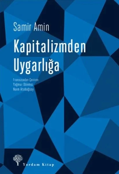 Kapitalizmden Uygarlığa Sosyalist Perspektifin Yeniden İnşası ürün görseli