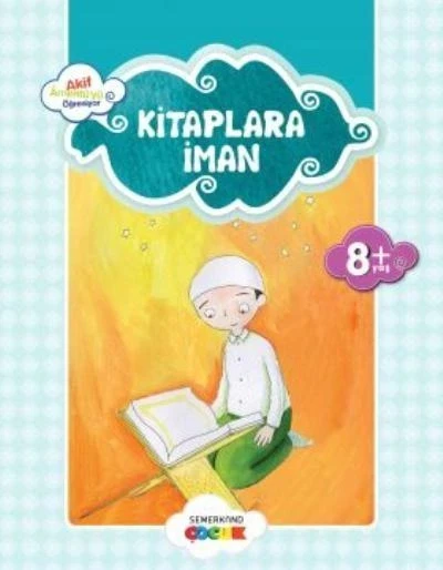 Kitaplara İman / Akif Amentüyü Öğreniyor ürün görseli