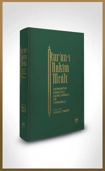 Kur-an’ı Hakim Meali (Bez Ciltli) - Semantik Analizli Açıklamalı ve Yorumlu ürün görseli