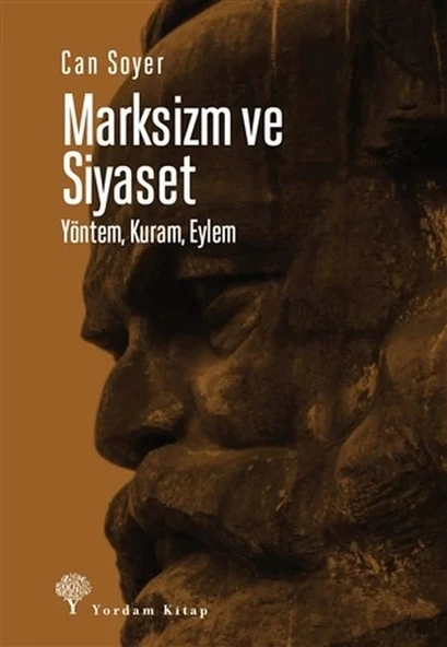 Marksizm ve Siyaset - Yöntem, Kuram, Eylem ürün görseli