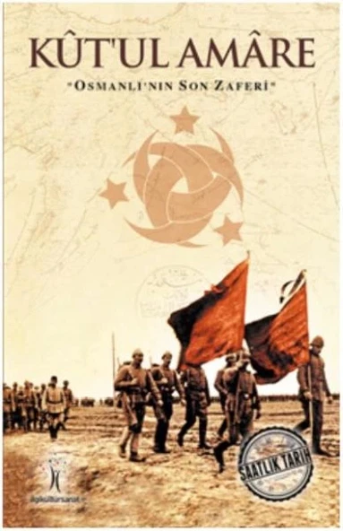 Saatlik Tarih - Kut'ul Amare (Osmanlı'nın Son Zaferi) ürün görseli