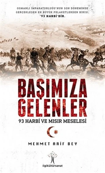 Başımıza Gelenler - 93 Harbi ve Mısır Meselesi ürün görseli
