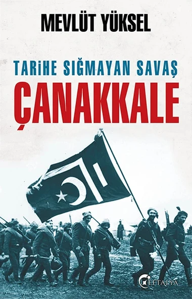 Tarihe Sığmayan Savaş Çanakkale ürün görseli