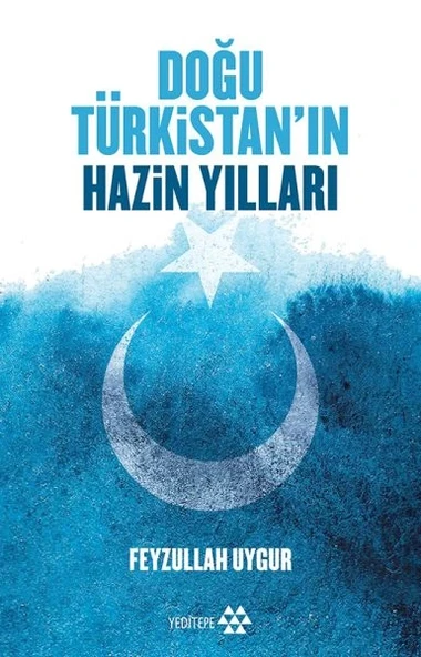 Doğu Türkistan'ın Hazin Yılları ürün görseli 1