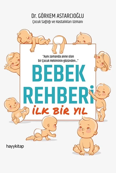 Bebek Rehberi - İlk Bir Yıl ürün görseli