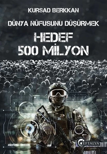 Dünya Nüfusunu Düşürmek - Hedef 500 Milyon ürün görseli