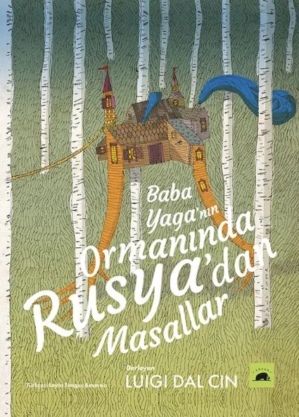 Baba Yaga’nın Ormanında - Rusya’dan Masallar ürün görseli
