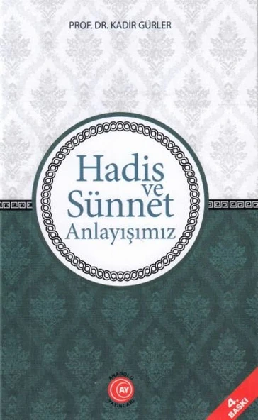 Hadis ve Sünnet Anlayışımız ürün görseli