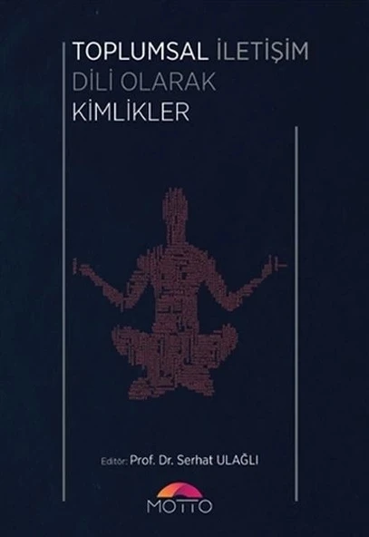 Toplumsal İletişim Dili Olarak Kimlikler ürün görseli