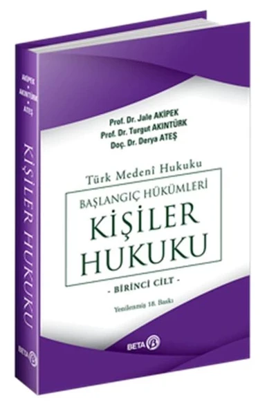 Türk Medeni Hukuku Başlangıç Hükümleri - Kişiler Hukuku (1.Cilt) ürün görseli