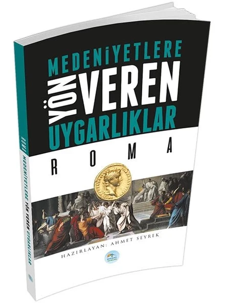 Roma : Medeniyete Yön Veren Uygarlıklar ürün görseli