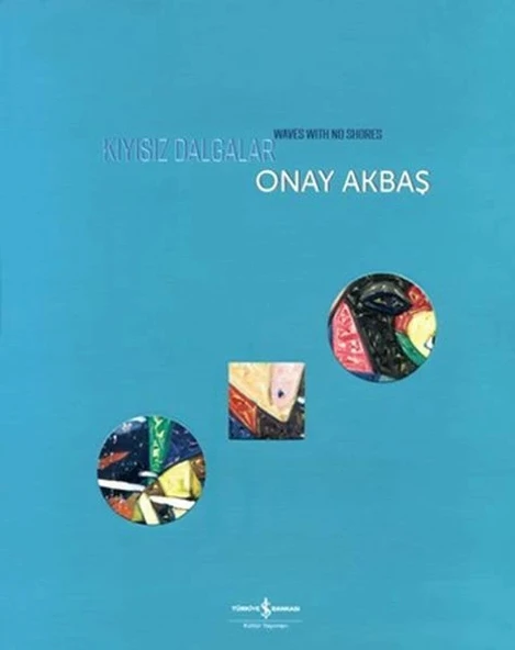 Kıyısız Dalgalar - Waves with No Shores ürün görseli