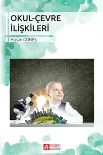 Okul-Çevre İlişkileri (Hasan Güneş) ürün görseli