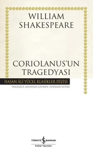 Coriolanus'un Tragedyası - Hasan Ali Yücel Klasikleri ürün görseli
