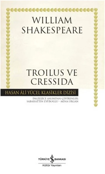 Troilus ve Cressida - Hasan Ali Yücel Klasikleri ürün görseli