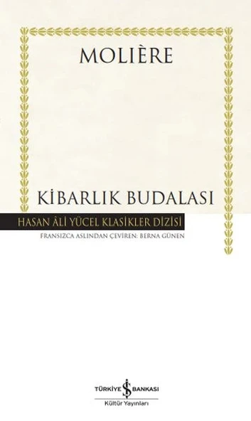 Kibarlık Budalası - Hasan Ali Yücel Klasikleri (Ciltli) ürün görseli