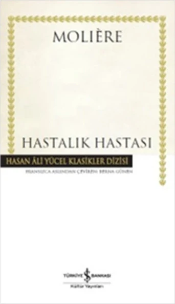 Hastalık Hastası - Hasan Ali Yücel Klasikleri (Ciltli) ürün görseli
