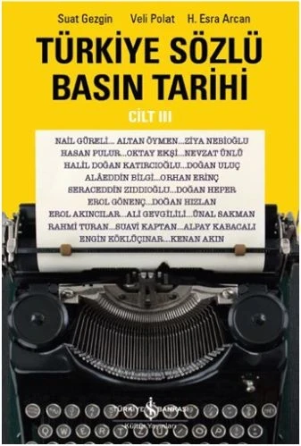 Türkiye Sözlü Basın Tarihi - Cilt III ürün görseli