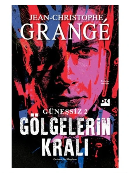 Doğan - Gölgelerin Kralı - Jean-Christophe Grange