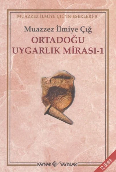 Ortadoğu Uygarlık Mirası 1 - 1