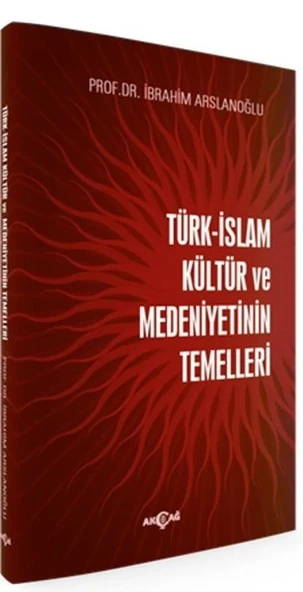 Türk İslam Kültür ve Medeniyetinin Temelleri ürün görseli