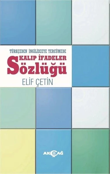 Türkçeden İngilizceye Tercümede Kalıp İfadeler Sözlüğü ürün görseli