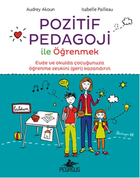 Pozitif Pedagoji ile Öğrenmek ürün görseli