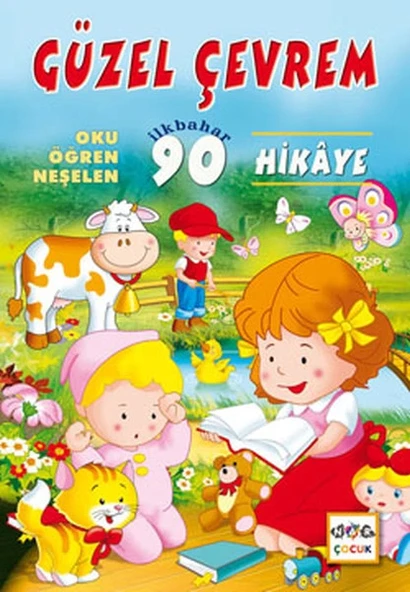 Güzel Çevrem  Oku-Öğren-Neşelen İlkbahar 90 Hikaye ürün görseli