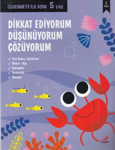 Dikkat Ediyorum, Düşünüyorum, Çözüyorum - Öğrenmeye İlk Adım (5 Yaş) ürün görseli