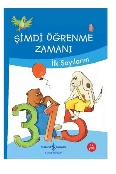 4-6 Yaş Şimdi Öğrenme Zamanı - İlk Sayılarım - 1