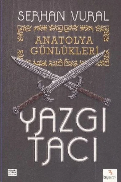 Yazgı Tacı / Anatolya Günlükleri -1 ürün görseli