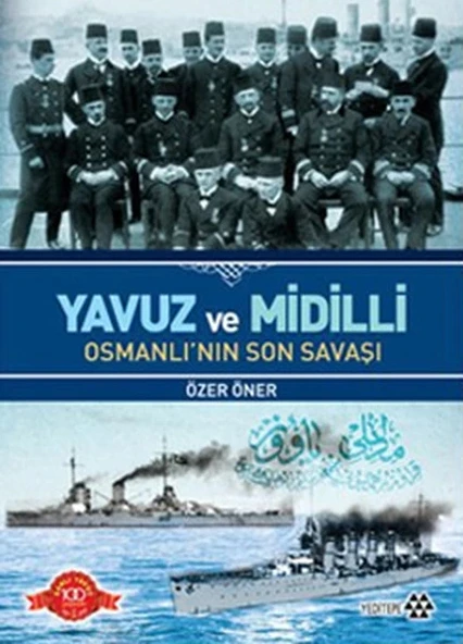 Yavuz ve Midilli Osmanlı'nın Son Savaşı ürün görseli
