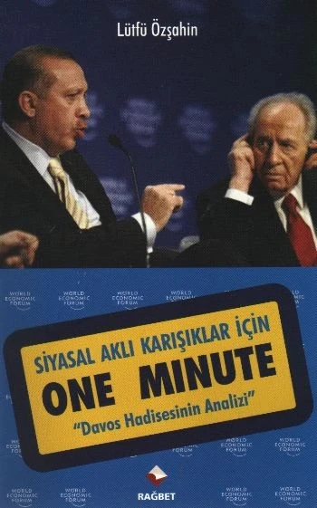 Siyasal Aklı Karışıklar İçin One Minute  "Davos Hadisesinin Analizi" ürün görseli