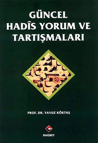 Güncel Hadis Yorum ve Tartışmaları ürün görseli