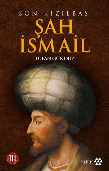 Son Kızılbaş Şah İsmail ürün görseli