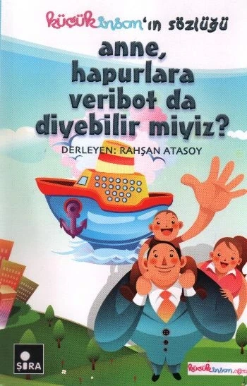 Anne, Hapurlara Veribot da Diyebilir miyiz? ürün görseli