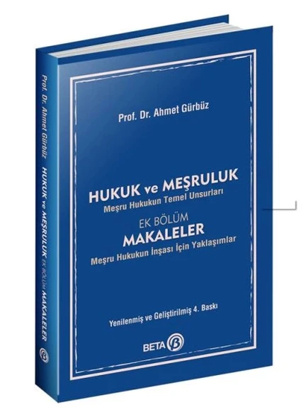 Hukuk ve Meşruluk - Meşru Hukukun Temel Unsurları ürün görseli