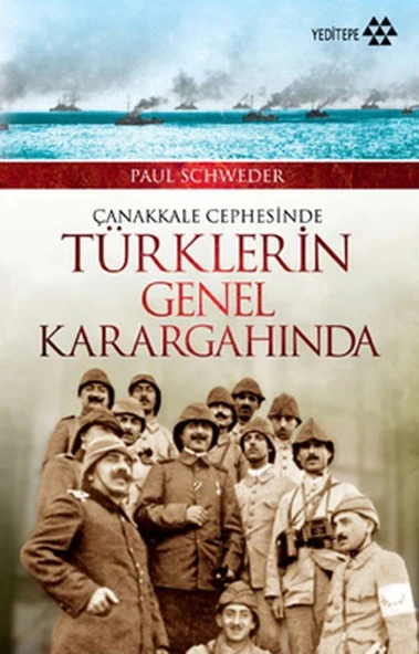 Çanakkale Cephesinde Türklerin Genel Karargahında ürün görseli