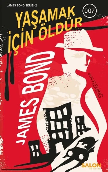 James Bond - Yaşamak İçin Öldür - James Bond Serisi ürün görseli