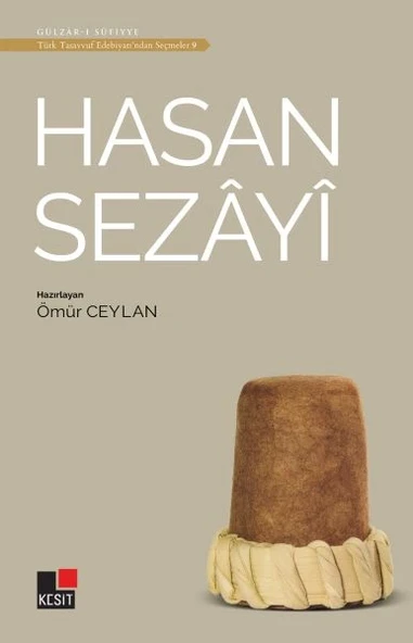 Hasan Sezayi - Türk Tasavvuf Edebiyatı'ndan Seçmeler 9 ürün görseli 1