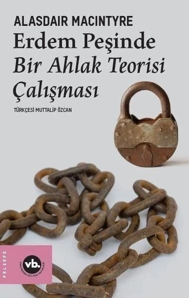 Erdem Peşinde - Bir Ahlak Teorisi Çalışması ürün görseli