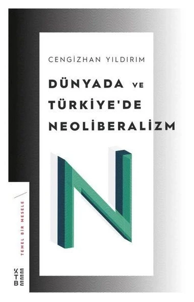 Dünyada ve Türkiye’de Neoliberalizm ürün görseli