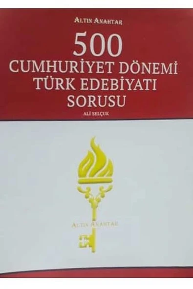 Altın Anahtar 500 Cumhuriyet Dönemi Türk Edebiyatı Sorusu ürün görseli