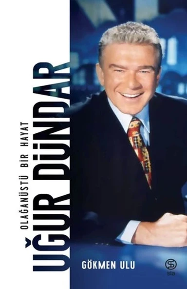 Uğur Dündar - Olağanüstü Bir Hayat-Ciltli ürün görseli