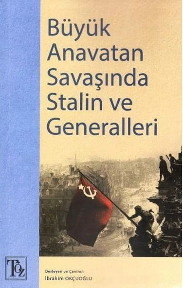 Büyük Anavatan Savaşında Stalin ve Generalleri ürün görseli