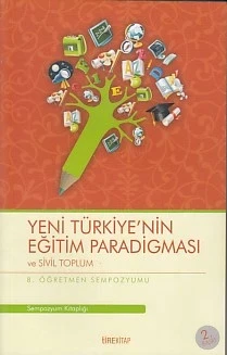 8. Öğretmen Sempozyumu - Yeni Türkiye'nin Eğitim Paradigması ve Sivil Toplum ürün görseli