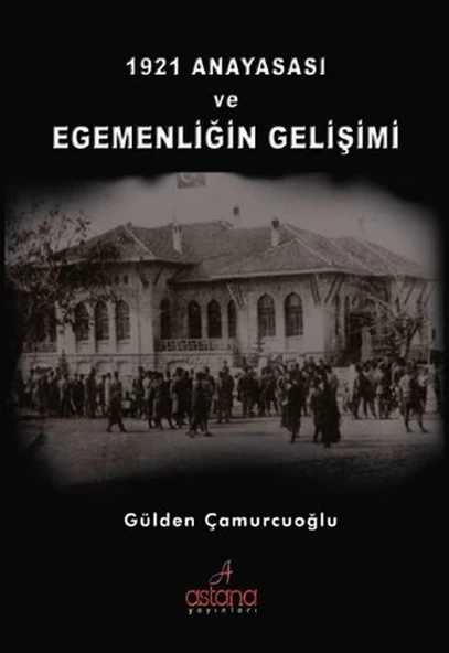 1921 Anayasası ve Egemenliğin Gelişimi ürün görseli