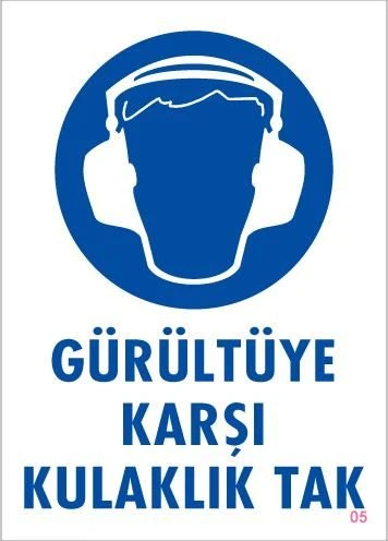 Gürültüye Karşı Kulaklık Tak Uyarı Levhası 25x35 KOD:5 ürün görseli