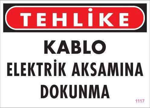 Elektrik Kablosu Uyarı Levhası 25x35 KOD:1117 ürün görseli